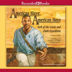 American Slave, American Hero by Laurence Pringle audiobook