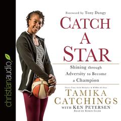 Catch a Star by Tamika Catchings audiobook