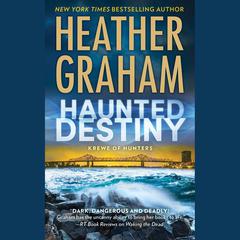 Haunted Destiny by Heather Graham audiobook