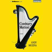 Contrary Motion by  Andy Mozina audiobook
