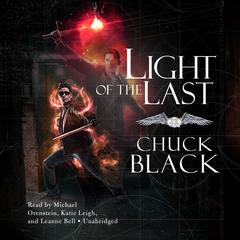 Light of the Last by Chuck Black audiobook