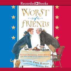 Worst of Friends by Suzanne Tripp Jurmain audiobook