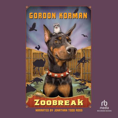 Zoobreak by Gordon Korman audiobook