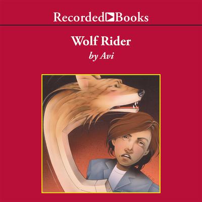 Wolf Rider by Avi audiobook