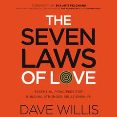 The Seven Laws of Love by Dave Willis audiobook