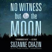 No Witness but the Moon by  Suzanne Chazin audiobook