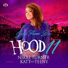 Girls from da Hood 11 by Nikki Turner audiobook