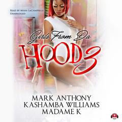 Girls from da Hood 3 by Mark Anthony audiobook