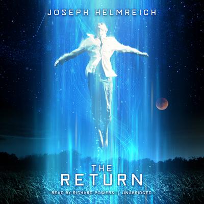 The Return by Joseph Helmreich audiobook