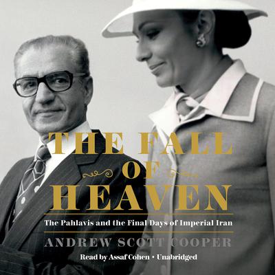 The Fall of Heaven by Andrew Scott Cooper audiobook