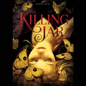 The Killing Jar by  Jennifer Bosworth audiobook