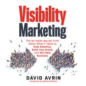 Visibility Marketing by  David Avrin audiobook