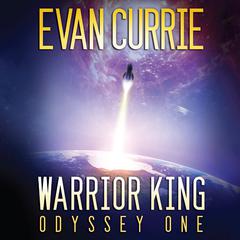 Warrior King by Evan Currie audiobook