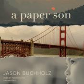 A Paper Son by  Jason Buchholz audiobook