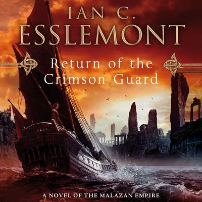 Return of the Crimson Guard by Ian C. Esslemont audiobook