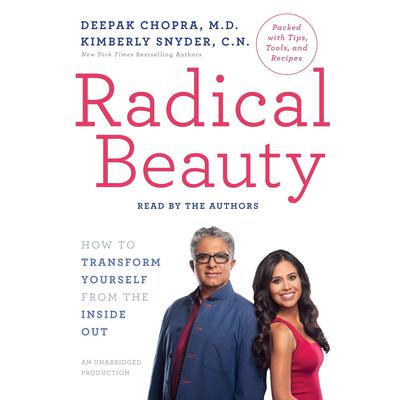 Radical Beauty by Deepak Chopra audiobook