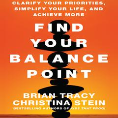 Find Your Balance Point by Brian Tracy audiobook