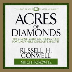 Acres of Diamonds by Russell H. Conwell audiobook
