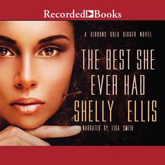 The Best She Ever Had by Shelly Ellis audiobook