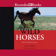 Wild Horses by Cris Peterson audiobook