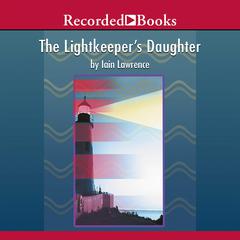 The Lightkeeper's Daughter by Iain Lawrence audiobook