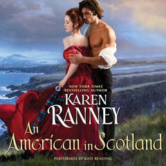 An American in Scotland by Karen Ranney audiobook