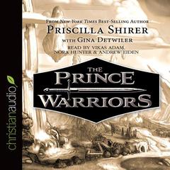 Prince Warriors by Priscilla Shirer audiobook
