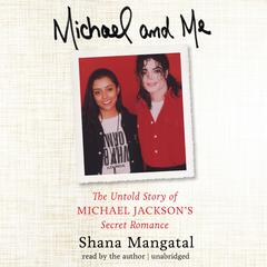 Michael and Me by Shana Mangatal audiobook
