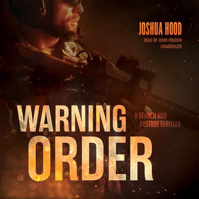 Warning Order by Joshua Hood audiobook