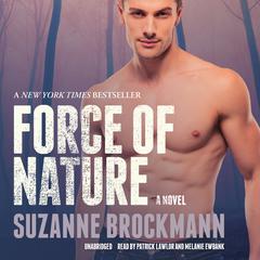 Force of Nature by Suzanne Brockmann audiobook