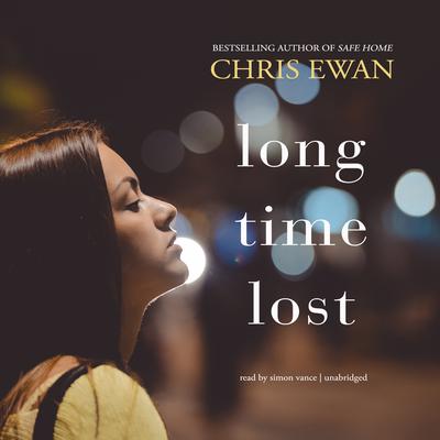 Long Time Lost by Chris Ewan audiobook
