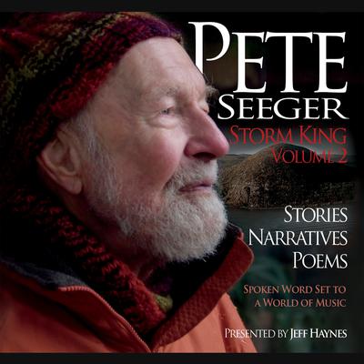 Pete Seeger: Storm King - Volume 2 by Pete Seeger audiobook