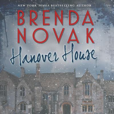 Hanover House by Brenda Novak audiobook