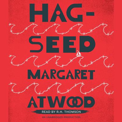 Hag-Seed by Margaret Atwood audiobook