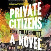 Private Citizens by  Tony Tulathimutte audiobook