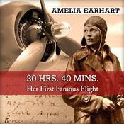 20 Hrs. 40 Mins. by  Amelia Earhart audiobook