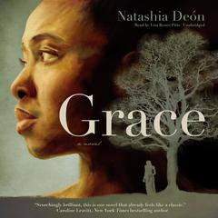 Grace by Natashia Deón audiobook