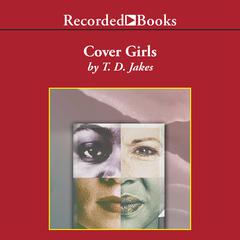 Cover Girls by T. D. Jakes audiobook