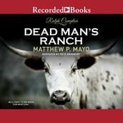 Ralph Compton Dead Man's Ranch by  Matthew P. Mayo audiobook