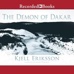 The Demon of Dakar by Kjell Eriksson audiobook