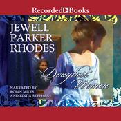 Douglass' Women by  Jewell Parker Rhodes audiobook