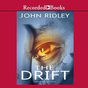 The Drift by  John Ridley audiobook