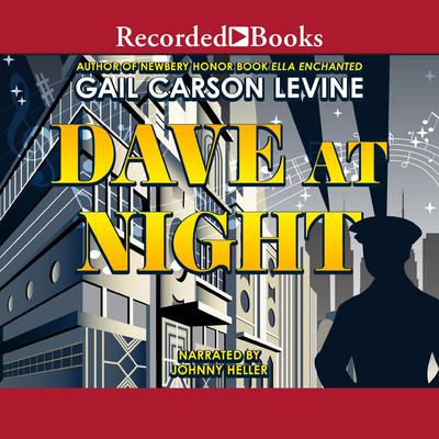 Dave at Night by Gail Carson Levine audiobook