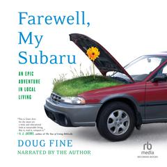 Farewell, My Subaru by Doug Fine audiobook