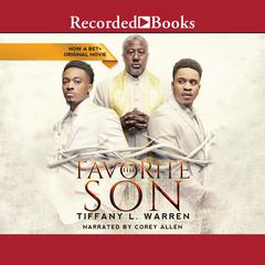 The Favorite Son by Tiffany L. Warren audiobook