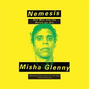 Nemesis by  Misha Glenny audiobook