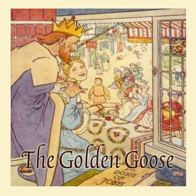 The Golden Goose by Josh Verbae audiobook