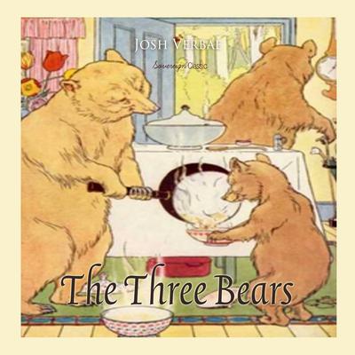 The Three Bears by Josh Verbae audiobook