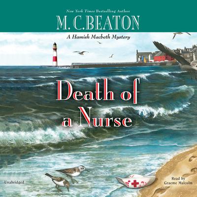 First Chapter Preview: Death of a Nurse by M. C. Beaton audiobook