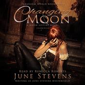 Changing Moon by  June Stevens Westerfield audiobook